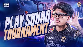 PLAY SQUAD TOURNAMENT  JONATHAN IS BACK  BGMI [upl. by Barra]