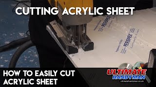 How to easily cut acrylic sheet [upl. by Ennayllek]