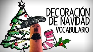 Decoración de Navidad vocabulario español [upl. by Arahsat]