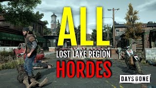 HOW TO DEFEAT ALL HORDES AT LOST LAKE REGION HORDE LOCATIONS  GAMEPLAY  DAYS GONE [upl. by Noiwtna]