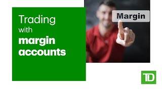 Trading with Margin Accounts [upl. by La Verne]