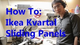 How To Install an Ikea Kvartal Sliding Panel System [upl. by Llerdnek]