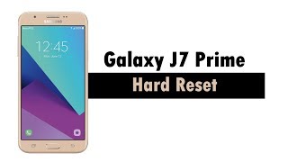 Samsung Galaxy J7 Prime  How to Reset Back to Factory Settings [upl. by Davie]