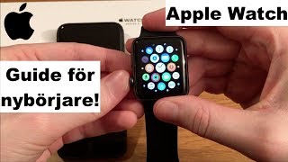 Apple Watch nybörjarguide Svenska [upl. by Ekusuy]