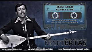 Neşet Ertaş  Gurbet Elde [upl. by Korney]