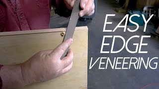 Easy Edge Veneering  Tricks of the Trade [upl. by Aiduan]