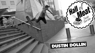 Hall of Meat Dustin Dollin [upl. by Castillo]