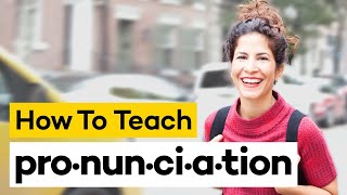 Teaching Pronunciation in 8 Steps [upl. by Onailimixam]