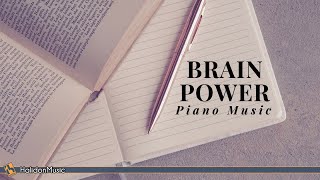 Classical Piano Music for Brain Power Piano Music for Studying [upl. by Notfol996]