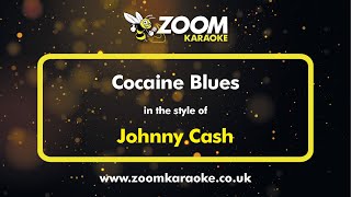 Johnny Cash  Cocaine Blues  Karaoke Version from Zoom Karaoke [upl. by Stieglitz]