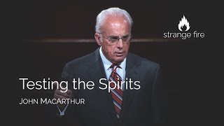 Testing the Spirits John MacArthur Selected Scriptures [upl. by Keil]