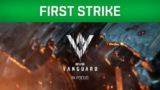 EVE Vanguard  In Focus – First Strike [upl. by Grath759]