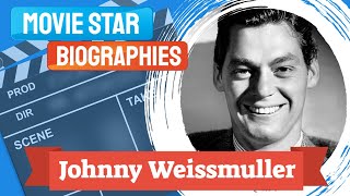 Movie Star BiographyJohnny Weissmuller [upl. by Dorie]