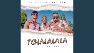 Tchalalala [upl. by Nowell]