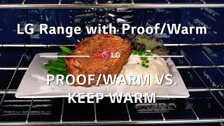 LG Range with ProofWarm ProofWarm vs Keep Warm [upl. by Alleunamme]