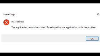 Fix MSSettings Error The Application Cannot Be Started on Windows 10 [upl. by Akinahc]