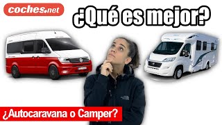 Autocaravana o Camper ¿Qué es mejor  Review en español  cochesnet [upl. by Ethbinium]