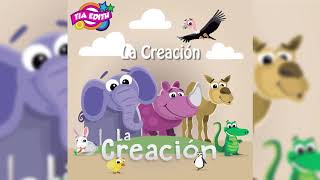 La Creacion [upl. by Anaeerb]