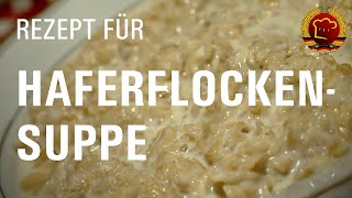 Klassische süße Haferflockensuppe einfach selber kochen mit diesem DDR Rezept Porridge Rezept [upl. by Uchish]