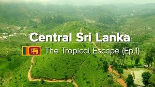 Central Sri Lanka Things to do in Kandy Sigiriya amp Polonnaruwa Tropical Escape 1 [upl. by Perlman]