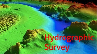 Introduction to Hydrographic Survey [upl. by Jezreel405]