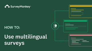 How to use Multilingual Surveys with SurveyMonkey [upl. by Bobbi14]