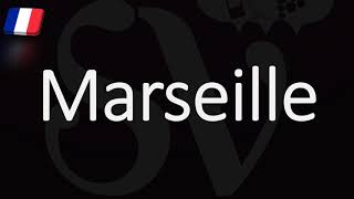 How to Pronounce Marseille French Pronunciation Native Speaker [upl. by Elik]