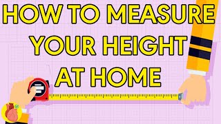 How to Accurately Measure Your Height At Home [upl. by Eitten]