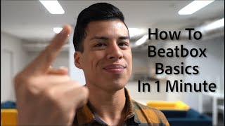 How To Beatbox Basics in 1 Minute [upl. by Azeria]