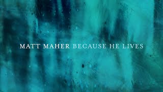 Matt Maher  Because He Lives Amen Live Visualizer [upl. by Hanny]