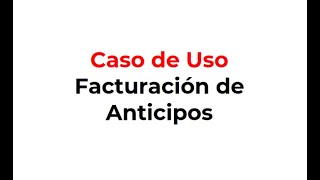 HACER FACTURA DE ANTICIPO MÉTODOS 1 Y 2 [upl. by Candie]