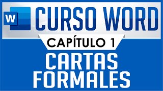 Curso Word  Capitulo 1 Carta sencilla Formal [upl. by Janelle]