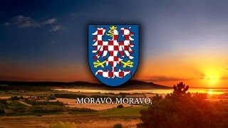 Anthem of Moravia  quotMoravo Moravoquot [upl. by Helen]