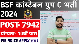 BSF Group C Vacancy 2024  Bsf Constable Tradesman Bharti 2024 Pib Notice [upl. by Aral]