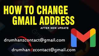 How To Change Gmail Address  Change Email Tutorial [upl. by Aromat]