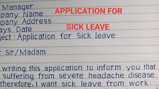 How to write leave application for officeSick leave application from work [upl. by Ecylla]