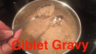 How to Make Giblet Gravy [upl. by Kcira798]