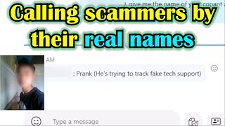 Calling Scammers by their real names [upl. by Iahcedrom]