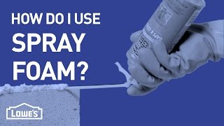 How Do I Use Spray Foam  DIY Basics [upl. by Suiluj]