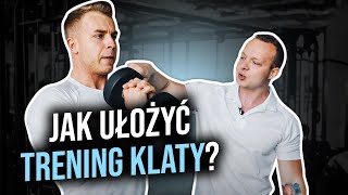 TRENING KLATY  JAK GO UŁOŻYĆ PROSTE RADY [upl. by Iemaj]