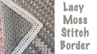 Simple Crochet Lacy Moss Stitch Border easy amp pretty [upl. by Ahsyla489]