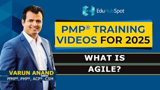 PMP 2025 PMP Certification Introduction to Agile 2025 New PMP Exam Prep – Video 1 [upl. by Annaig]