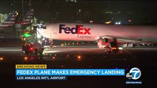 Video FedEx plane makes emergency landing at LAX  ABC7 [upl. by Nnaitsirk]