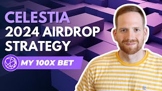 Celestias Guide to Massive Airdrops 2024 [upl. by Mohn]