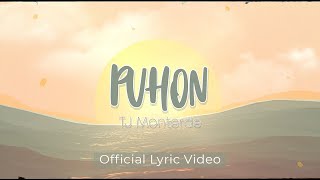 TJ Monterde  Puhon  Official Lyric Video [upl. by See937]