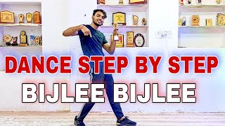 Bijlee Bijlee  Harrdy Sandhu  Step By Step  Dance Tutorial [upl. by Janaya]