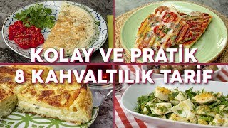 Kolay ve Pratik 8 Kahvaltılık Tarif Seç Beğen  Yemek Tarifleri [upl. by Eirrod]