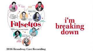 Im Breaking Down — Falsettos Lyric Video 2016BC [upl. by Kra]