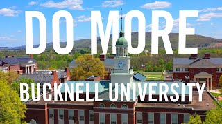 Do More at Bucknell University [upl. by Elleneg]