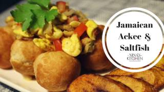 The Best Ackee and Saltfish Recipe [upl. by Georglana55]